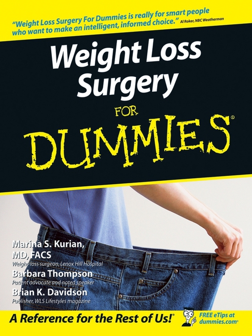 Title details for Weight Loss Surgery For Dummies by Marina S. Kurian, MD - Available
